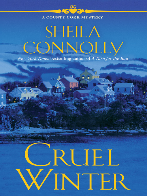Title details for Cruel Winter by Sheila Connolly - Available